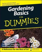 Gardening Basics For Dummies - Paperback By Frowine, Steven A. - VERY GOOD