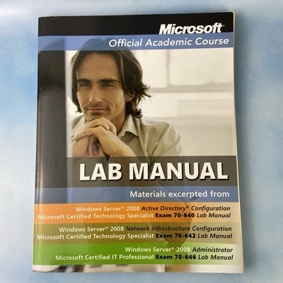 Microsoft Official Academic Course Lab Manual Windows Server 2008