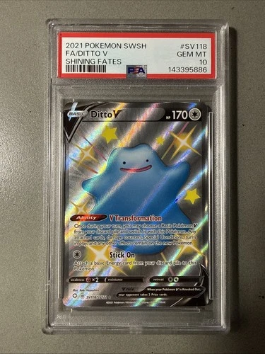 2021 Pokémon SWSH - FA/Ditto V Shining Fates #SV118 PSA 10
