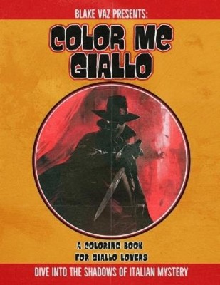 Blake Vaz Color Me Giallo (Paperback) (UK IMPORT)