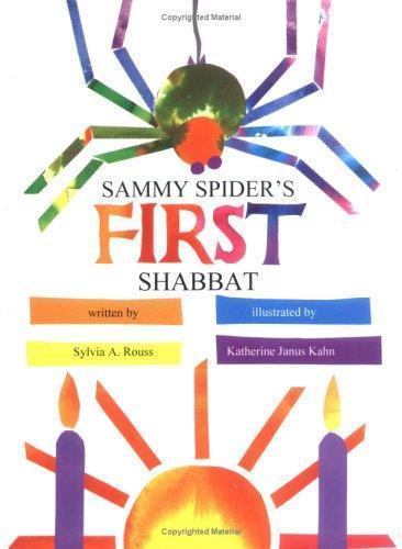 Sammy Spiders First Shabbat - paperback, Sylvia A Rouss, 9781580130066
