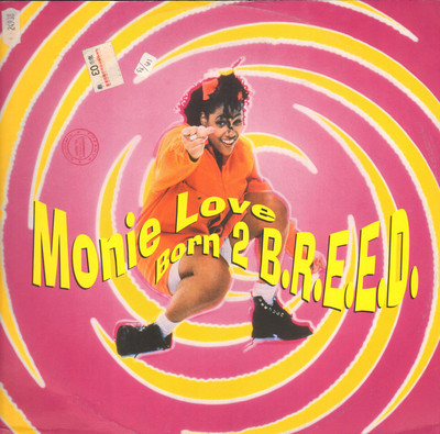 MONIE LOVE - Born 2 B.R.E.E.D. (STEVE SILK HURLEY Rmx) - 1993 Cooltempo UK