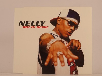 NELLY HOT IN HERE (G97) 3 Track CD Single including Picture Sleeve UNIVERSAL