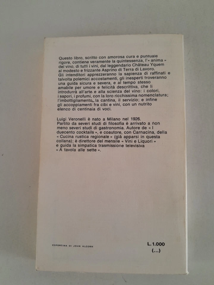 BERE GIUSTO-LUIGI VERONELLI-OGNUNO PUÒ DIVENTARE UN PERFETTO SOMMELIER - Immagine 2 di 3