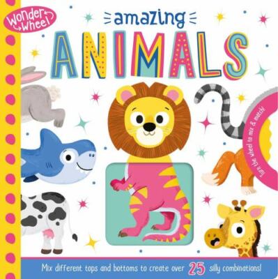 Wonder Wheel Amazing Animals: Mix and Mat- IglooBooks, 9781838525958, board book