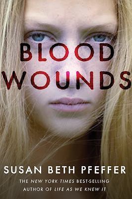 Blood Wounds - 9780547496382, Susan Beth Pfeffer, hardcover, new