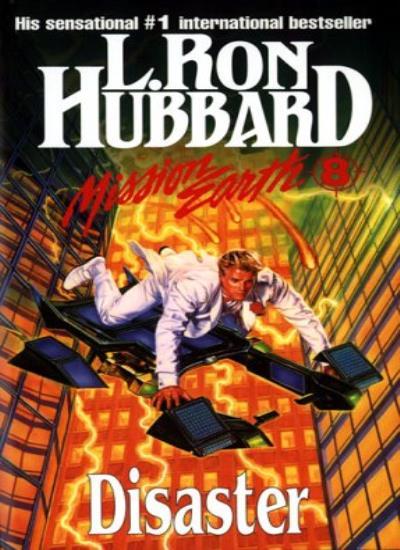 Disaster (Mission Earth),L.Ron Hubbard