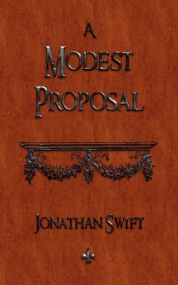 A Modest Proposal Jonathan Swift Taschenbuch Englisch 2010 Watchmaker Publishing