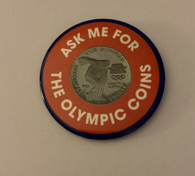 Ask Me For The Olympic Coins Button Pin