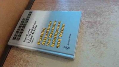 			Parallel Algorithms for Machine Intelligence and Vision, Kumar, V		