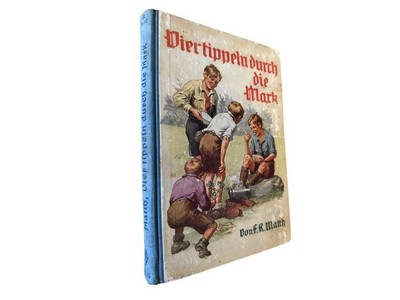 Vier tippeln durch die Mark Matth, F. K.: