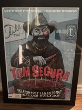 Tom Segura “LET’S GET PHYSICAL …MAKING COMEDY” Signed Poster 18x24