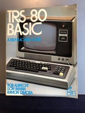 TRS-80 Basic A Self Teaching Guide ISBN 0 471 06466-1