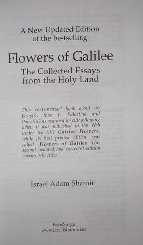 GALILEE FLOWERS-Case for Palestine & Israel United in Love-ISRAEL SHAMIR-Superb! - Picture 3 of 7