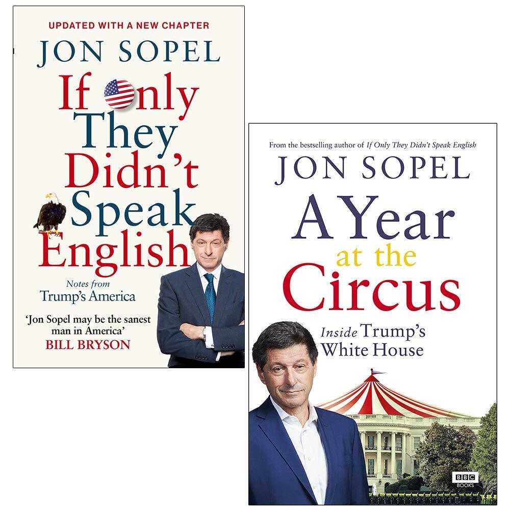 Jon Sopel Collection 2 Books Set If Only They Didn't Speak English, A Year At