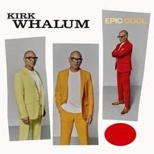 Kirk Whalum   Epic Cool  New  CD