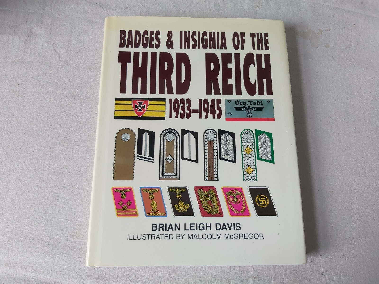 Badges and Insignia of the Third Reich, 1933-45 by Davis, Brian L. Hardback Book