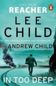In Too Deep: The gripping new Jack Reacher thriller from... | Buch | Zustand gut