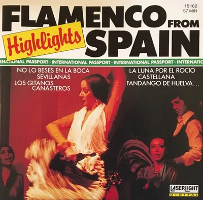 CD Los Serafines De Valme, Sabicas, Torres Bermejas Flamenco Highlights From Sp