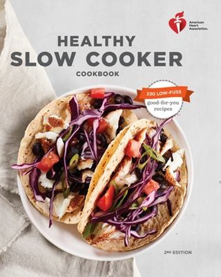 American Heart Association Healthy Slow Cooker Cookbook, Second E