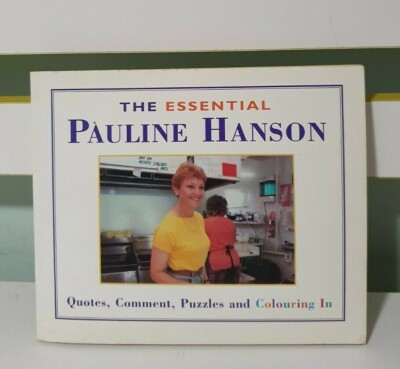THE ESSENTIAL PAULINE HANSON QUOTES PUZZLES AND COLOURING IN AMANDA BLAIR