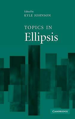 Topics in Ellipsis Johnson Hardback Cambridge University Press 9780521815086