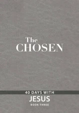 The Chosen Book Three: 40 Days with Jesus (Chosen, 3) - Imitation Leather - GOOD
