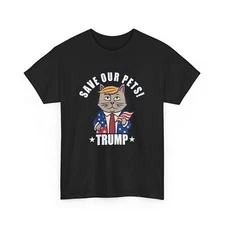 Trump Make Pets Safe Again Funny Save Our Pets Vote Trump T-Shirt