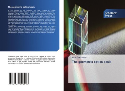 The geometric optics basis Amir Guessoum
