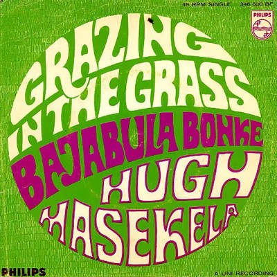Hugh Masekela Grazing In The Grass / Bajabula Bonke Vinyl Single 7inch