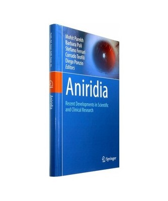 Aniridia: Recent Developments in Scientific and Clinical Research: Recent Develo