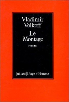 Le montage: Roman French Edition