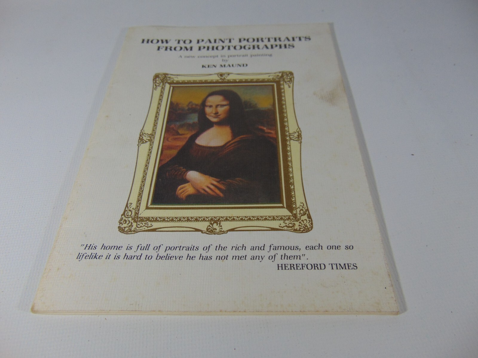 Art Lesson Booklet How to Paint Portaits from Photographs Ken Maund