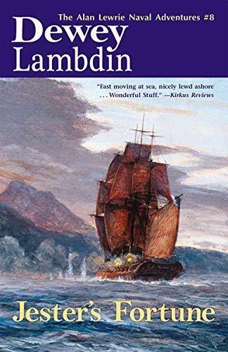 Jester's Fortune (Alan Lewrie Naval Adventures) By Dewey Lambdin