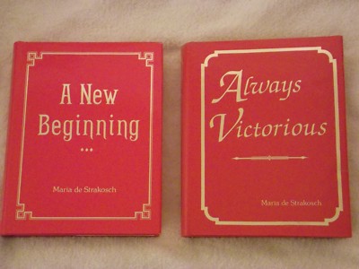 2 NEW 1st/1st ''Always Victorious'' ''A New Beginning'' Maria de Strakosch Bio Hb DJ