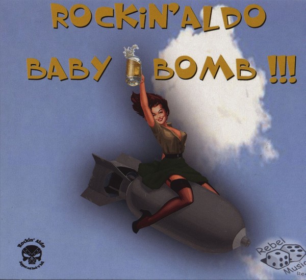 Rockin' Aldo - Baby Bomb (Cd) - Revival Rock & Roll/Rockabilly-image