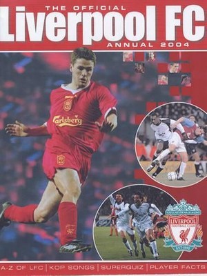 The Official Liverpool FC Annual 2004 by Eaton, Paul 1842229214 FREE Shipping