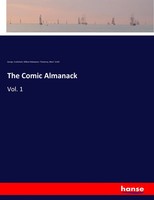 George Cruikshank (U. A.) | The Comic Almanack | Taschenbuch | Englisch (2017)