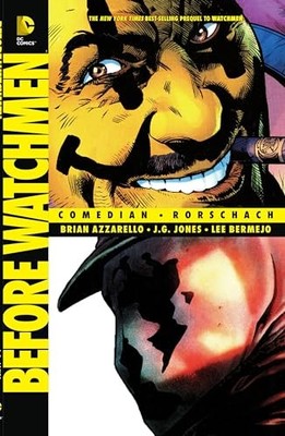 Before Watchmen: Comedian/Rorschach, Azzarello, Brian