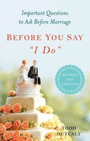 "Before You Say \"I Do\" | Todd Outcalt | Taschenbuch | Einband - Flex.(Paperback)"