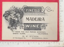 A792 E. F. Hynes, Haverhill, MA Old Parish Madeira Wine bottle label Santa Clara