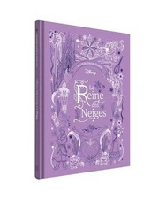 LA REINE DES NEIGES - Les Chefs-d'oeuvre Illustrés Disney