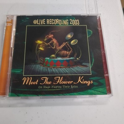 The Flower Kings Meet The Flower Kings Live Recordings 2003