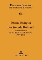 Das Fremde RußLand Oxana Swirgun