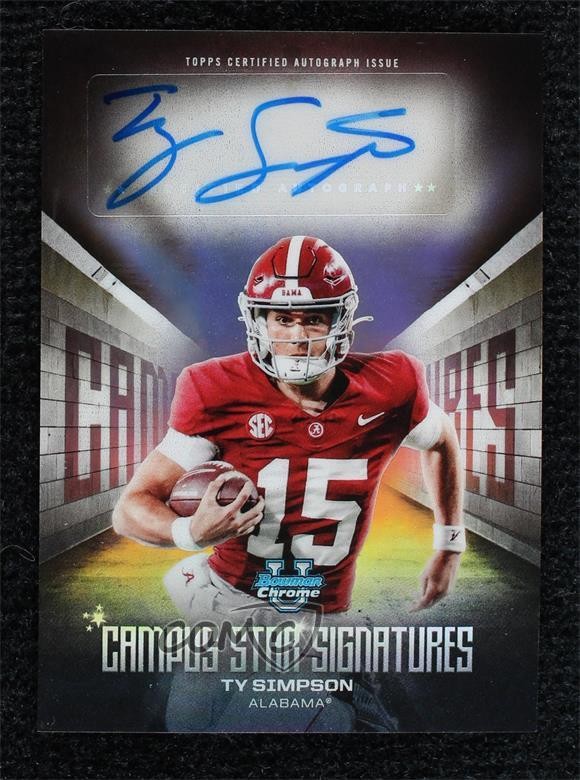 2025 Bowman U Chrome Campus Star Signatures Ty Simpson #CSS-TS Auto 1p13