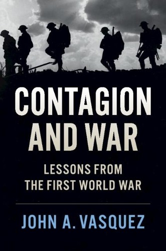 Contagion and War by John A. Vasquez - 9781108404273