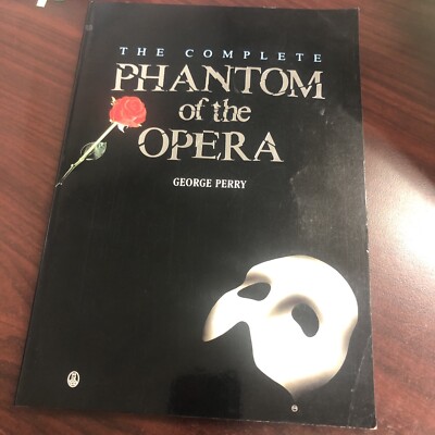 The Complete Phantom of the Opera George Perry Book 1991 | eBay