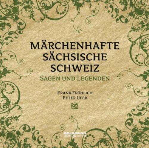Thumbnail - Märchenhafte Sächsische Schweiz Peter Ufer