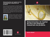 Rasha Abbadi | Determinantes Do Capital De Giro Nas Empresas Industriais Da...