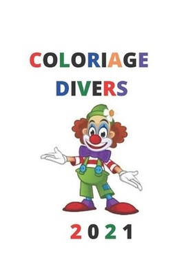 Coloriage Divers 2021 by Hassan Berrichi Paperback Book